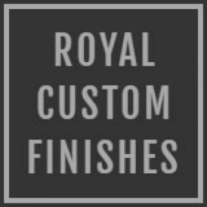 Royal Custom Finishes